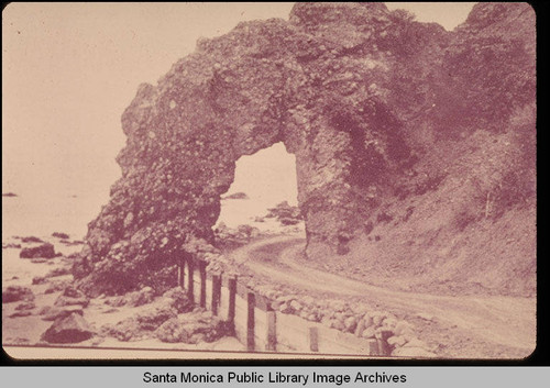 Arch rock, just south of Topanga Canyon, Malibu, Calif. looking north