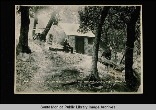 Mr. Hethkey's house blasted out of a big boulder in Cold Creek Canyon, Los Angeles County, Calif