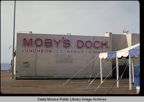 Moby's Dock restaurant on the Santa Monica Pier in October 1985