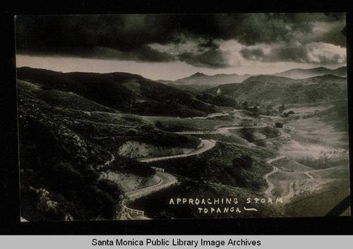 Approaching storm on old Topanga Road, Topanga Canyon, Calif