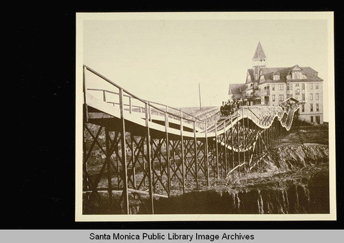 Arcadia Hotel and the Gravity Railroad, Santa Monica, Calif