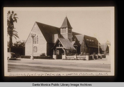 St. Augustine by the Sea, the Protestant Episcopal Church on Fourth Street Between Arizona and Nevada Avenues, Santa Monica, Calif