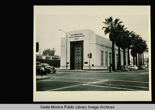 Santa Monica Commercial and Savings Bank on the corner of Fourth Street and Arizona