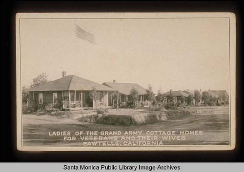 Ladies of the Grand Army Cottage Homes for Veterans and their Wives, Sawtelle, Calif