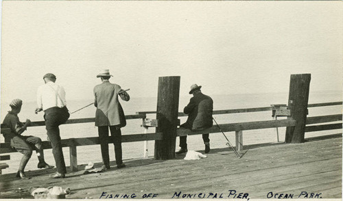 Men fishing on the Ocean Park Pier, Santa Monica, Calif