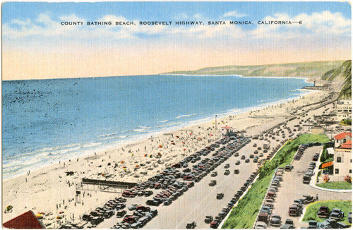 "County Bathing Beach, Roosevelt Highway, Santa Monica, Calif."