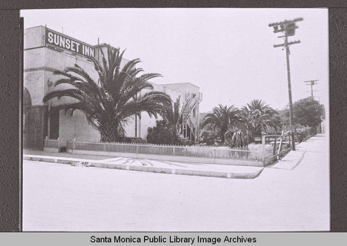 The Sunset Inn on the corner of Colorado Avenue, Santa Monica, Calif