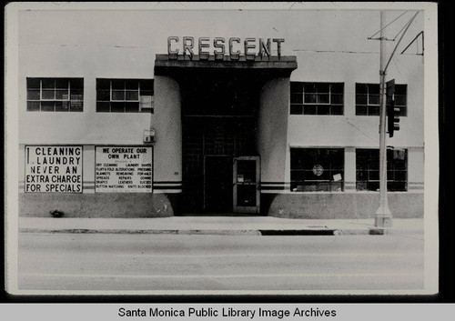 Crescent Cleaners, 1557 Fourteenth Street, Santa Monica, Calif