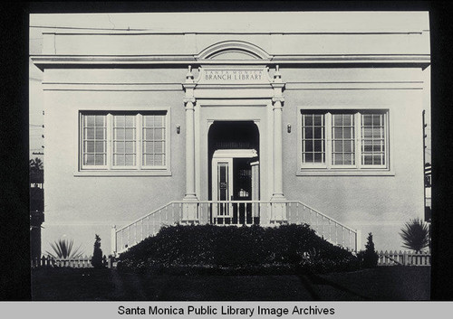 Ocean Park Branch Library, 2601 Main Street, Santa Monica, Calif., opened 1918