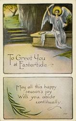 To greet you at Eastertide