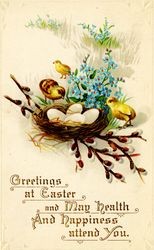 Greetings at Easter and may health and happiness attend you