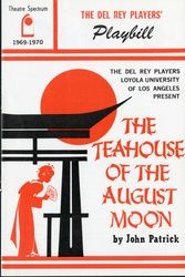 Del Rey Players playbill: The Tea House of the August Moon, 1969-1970