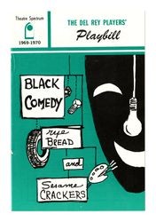 Black Comedy, Rye Bread and Sesame Crackers, 1969