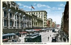 Broadway, looking north from 5th Street, Los Angeles, Cal