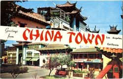 Greetings from Chinatown, Los Angeles, California