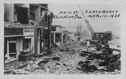 Main St. earthquake, Compton, Cal., Mar. 10, 1933