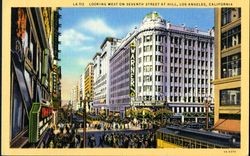 Looking west on Seventh Street at Hill, Los Angeles, California