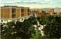 Los Angeles, Biltmore, Pershing Square showing Philharmonic Auditorium and California Club, Los Angeles, Calif