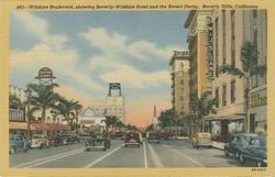 Wilshire Boulevard, showing Beverly-Wilshire Hotel and the Brown Derby, Beverly Hills, California