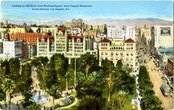 Looking up Hill Street from Pershing Square, Snow Capped Mountains in the Distance, Los Angeles, Cal