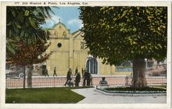 Old Mission & Plaza, Los Angeles, Cal