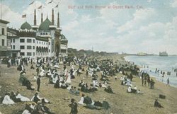 Surf and Bath House at Ocean Park, Cal