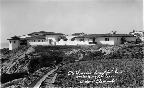 Ole Hanson's home, San Clemente Calif