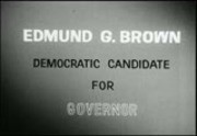 Politics 1962: Edmund G. Brown, Democratic candidate for governor, California