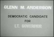 Politics 1962: Glenn M. Anderson, Democratic candidate for lieutenant governor, California