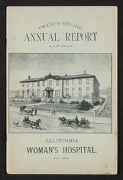 Twenty-second Annual report of the California Woman's Hospital