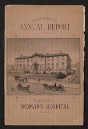 Nineteenth Annual report of the California Woman's Hospital