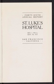 Forty-sixth St. Luke's Hospital annual report (San Francisco, Calif.)