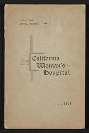 Thirty-first Annual report of the California Woman's Hospital