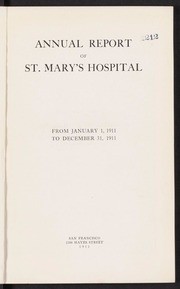 Annual report of St. Mary's Hospital, San Francisco, 1911