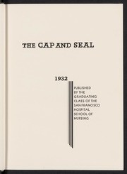 Cap and Seal: San Francisco General Hospital Nursing School Yearbook, 1932