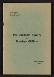 Twenty-first Annual report of the San Francisco Nursery for Homeless Children