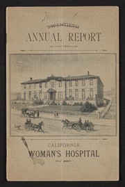 Twentieth Annual report of the California Woman's Hospital