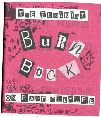 The Feminist Burn Book on Rape Culture