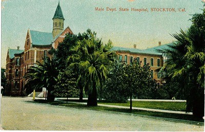 Stockton - Hospitals - Stockton State Hospital: Male Department, postcard