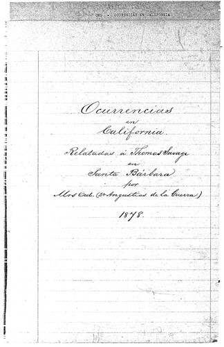 Ocurrencias en California : relatadas a Thomas Savage en Santa Barbara, 1878