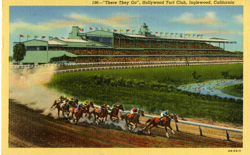 196--"There They Go", Hollywood Turf Club, Inglewood, California