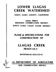 Lower Llagas Creek Watershed, Santa Clara County, California : Plans and Specifications For Construction of Llagas Creek Reach 3A-4, Part 1 of 2