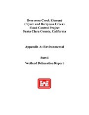 Berryessa Creek Element, Coyote and Berryessa Creek, California, Flood Control Project, Santa Clara County, California : Final Report, Part 2 of 9