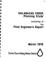 Calabazas Creek : Lawrence Expressway To El Camino Real : Planning Study Consisting of The Final Engineer's Report