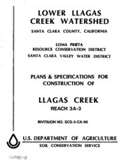 Lower Llagas Creek Watershed, Santa Clara County, California : Plans & Specifications For Construction of Llagas Creek Reach 3A-3