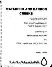 Matadero and Barron Creeks Planning Study , Consisting of The Engineer's Report and Final Negative Declaration