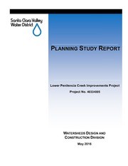 Lower Penitencia Creek Improvements Project : Planning Study Report