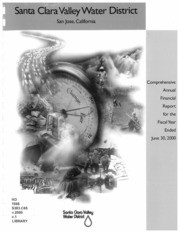 Comprehensive Annual Financial Report For The Fiscal Year Ended June 30, 2000 : Santa Clara Valley Water District, San Jose, California