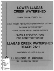 Lower Llagas Creek Watershed, Santa Clara County, Ca : Plans and Specifications For Construction of Llagas Creek Watershed, Reach 2A-1