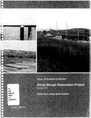 Alviso Slough Restoration Project : Final Engineer's Report